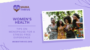 Tips on Menopause for a Stress-Free Experience