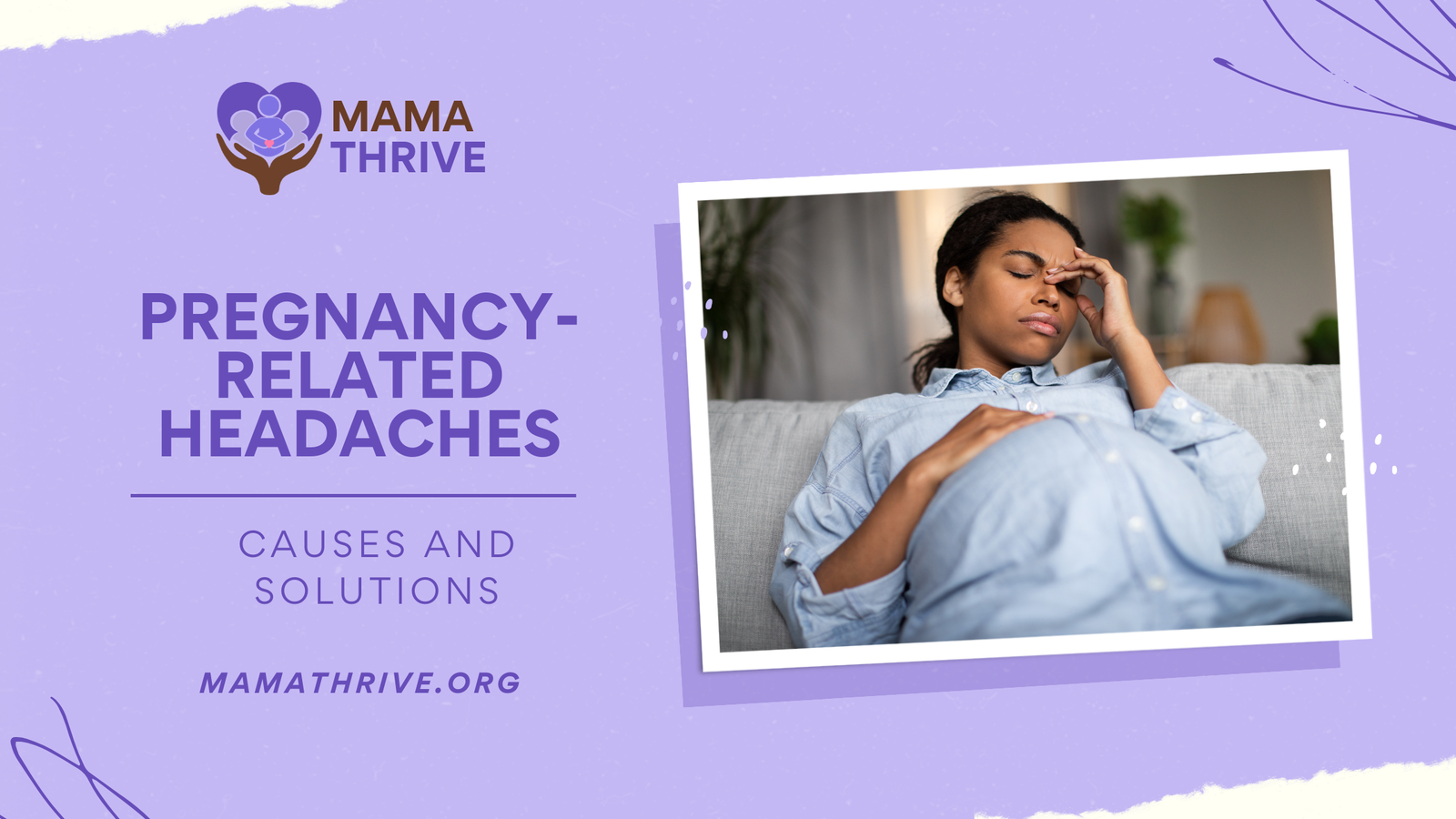 Pregnancy-Related Headaches Causes and Solutions blog banner